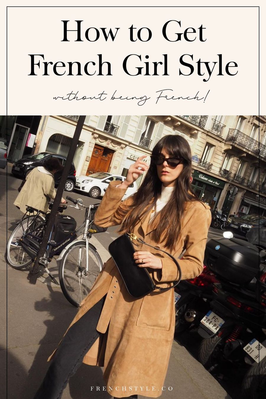 How to Get French Girl Style (without being French)!